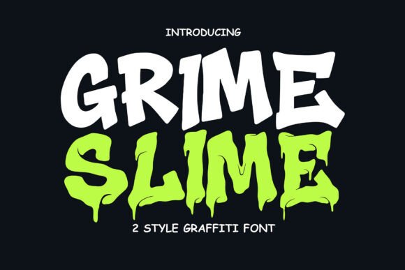 Grime Slime: A Rugged Display Font