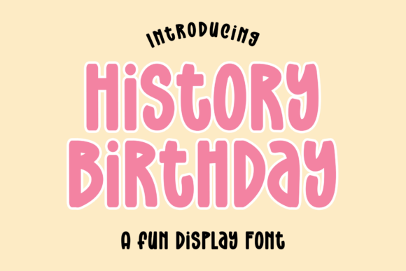 History Birthday Font for Elegant Branding