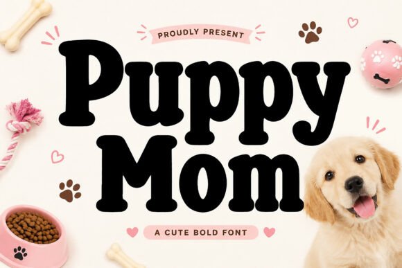 Puppy Mom Font for Business Branding