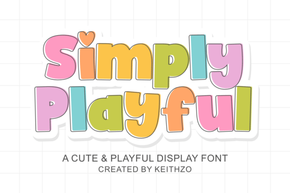 Simply Playful Font for Creative Brands